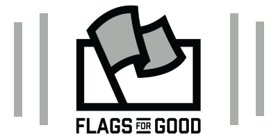 Flags For Good